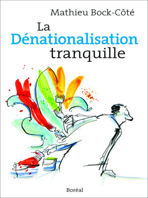 cover image of La Dénationalisation tranquille